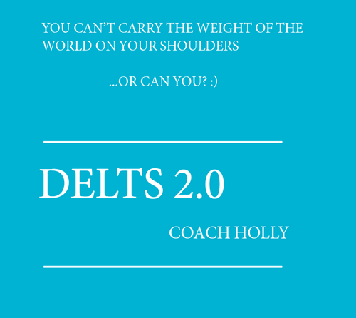 DELTS 2.0 Shoulder Training Program-Delts-Coach Holly