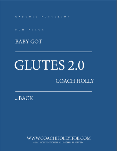 GLUTES 2.0 Training Program-Glutes-Coach Holly