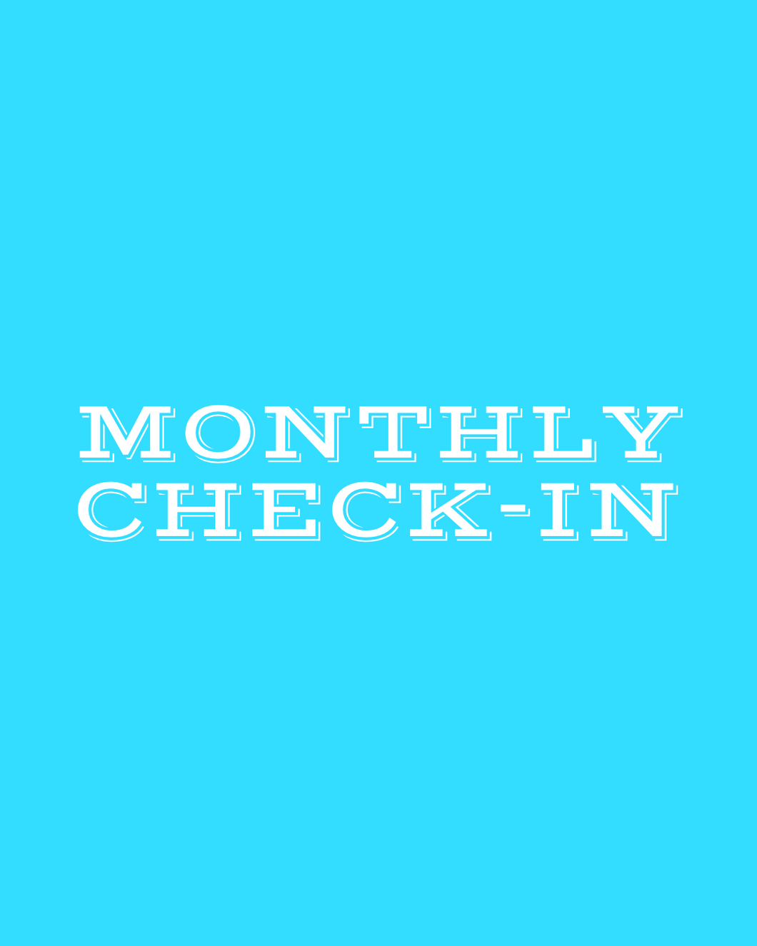 1x Monthly Check-In-Coach Holly